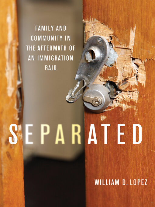 Title details for Separated by William D. Lopez - Available